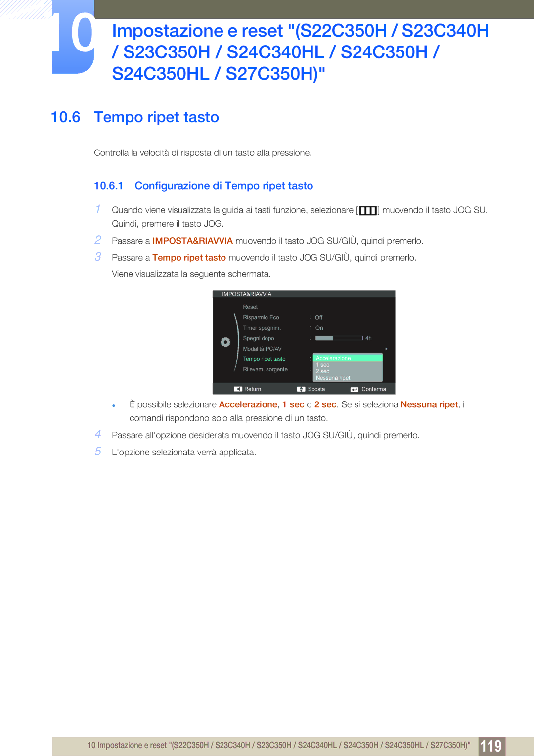 Samsung LS22D300NY/EN, LS24C350HS/EN, LS27C350HS/EN manual Tempo ripet tasto 