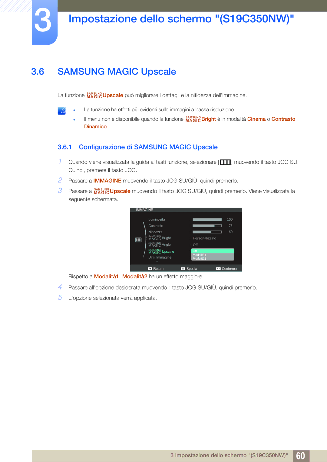 Samsung LS24C350HS/EN, LS27C350HS/EN, LS22D300NY/EN manual Configurazione di Samsung Magic Upscale 