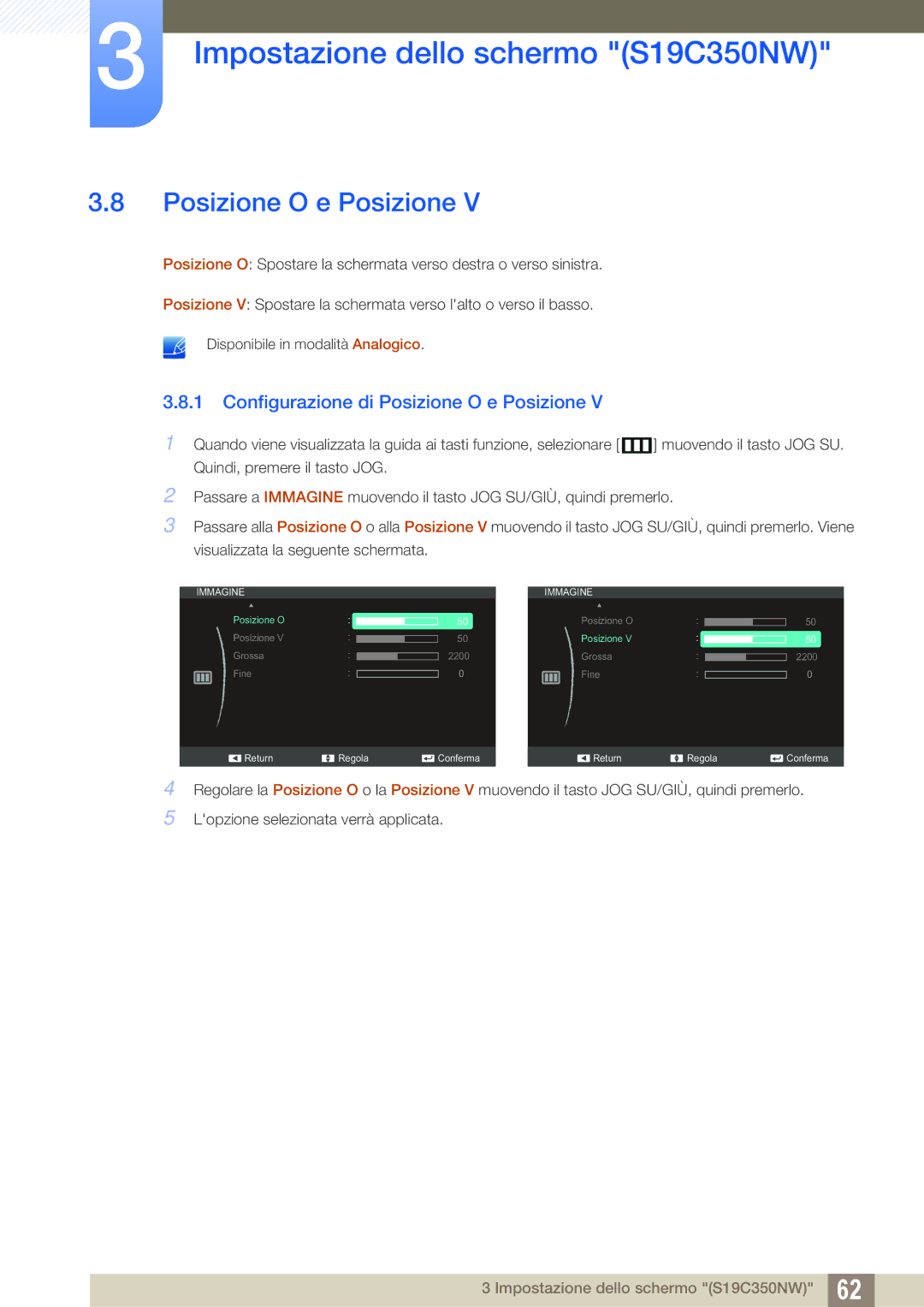 Samsung LS22D300NY/EN, LS24C350HS/EN, LS27C350HS/EN manual Configurazione di Posizione O e Posizione 