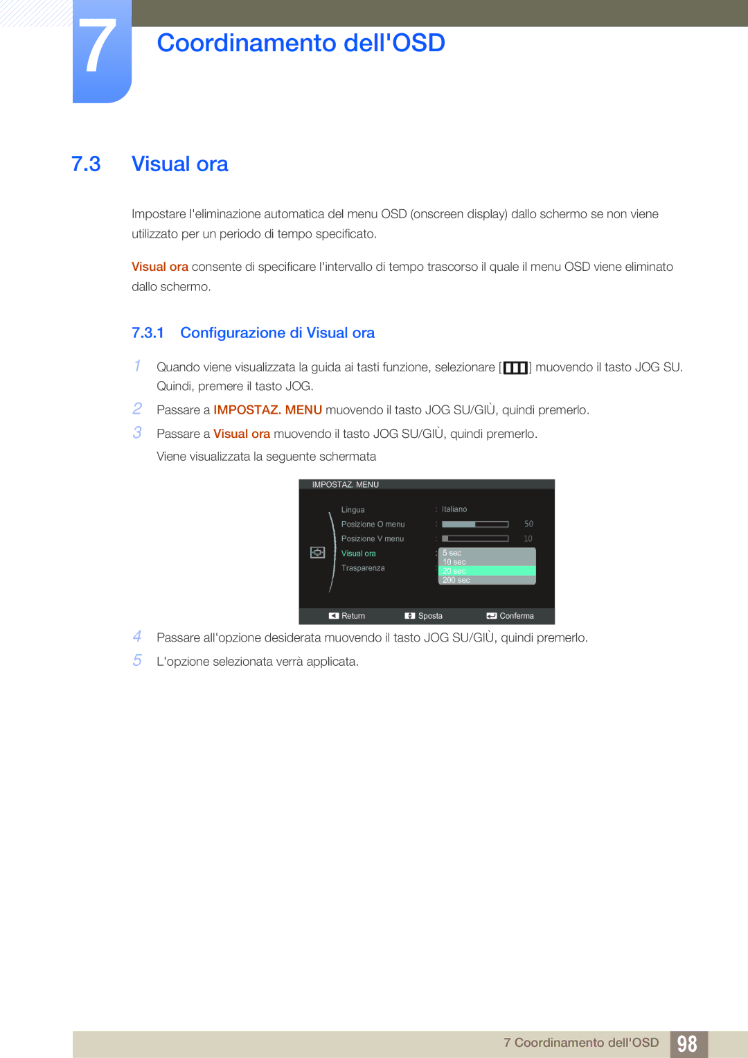 Samsung LS22D300NY/EN, LS24C350HS/EN, LS27C350HS/EN manual Configurazione di Visual ora 