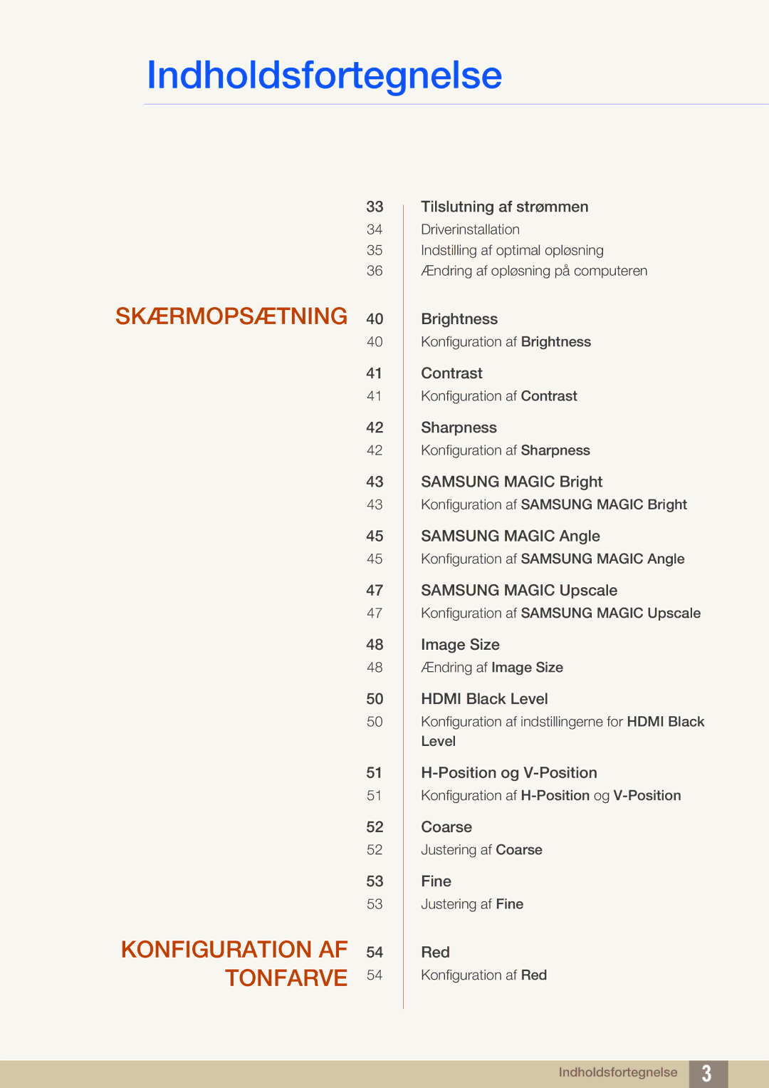 Samsung LS22C45UDW/EN, LS24C45UFS/EN manual Skærmopsætning Konfiguration AF Tonfarve 