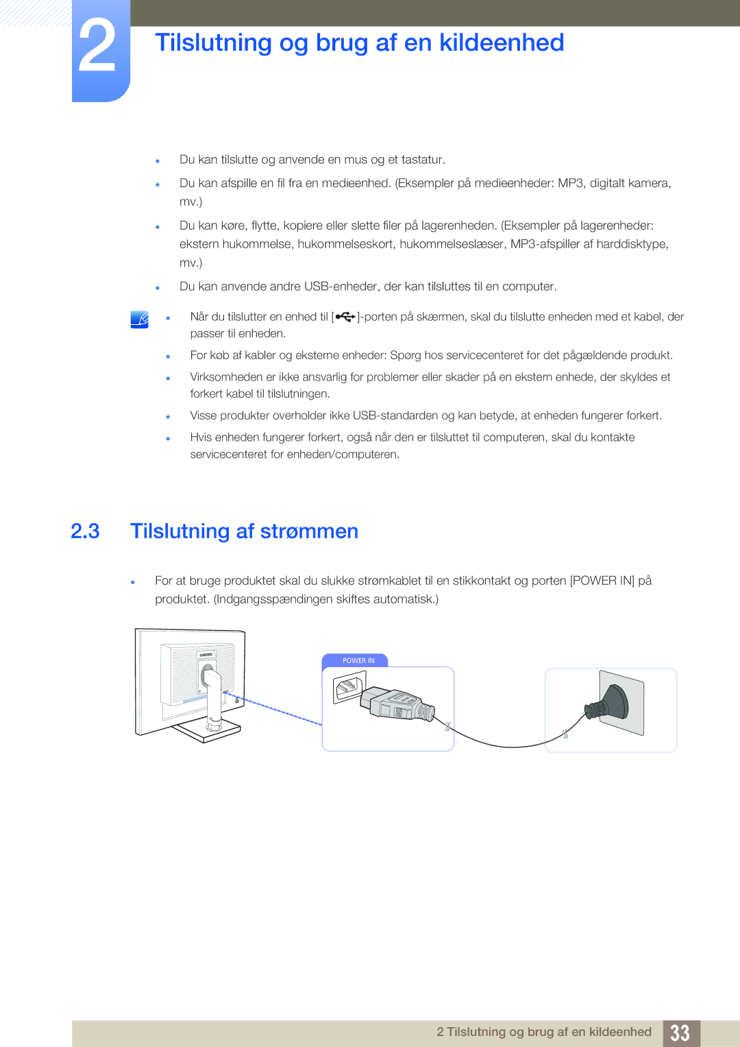 Samsung LS22C45UDW/EN, LS24C45UFS/EN manual Tilslutning af strømmen 