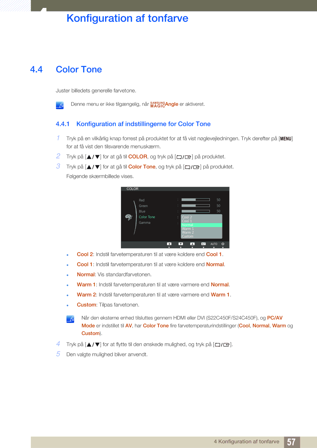 Samsung LS22C45UDW/EN, LS24C45UFS/EN manual Konfiguration af indstillingerne for Color Tone 