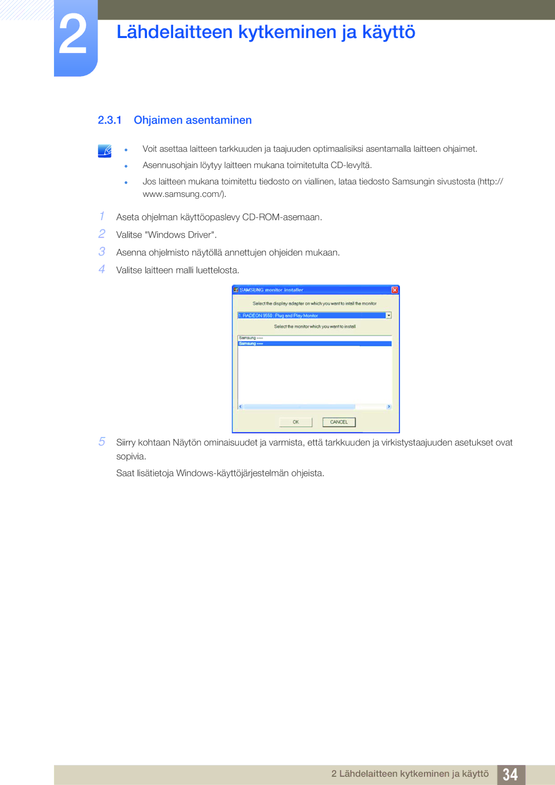 Samsung LS24C45UFS/EN, LS22C45UDW/EN manual Ohjaimen asentaminen 