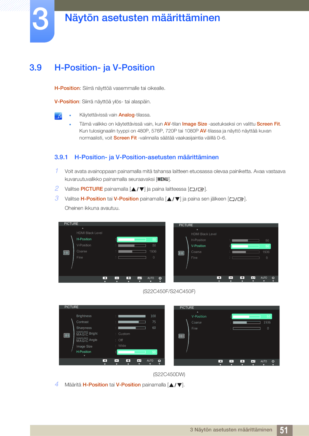 Samsung LS22C45UDW/EN, LS24C45UFS/EN manual Position- ja V-Position-asetusten määrittäminen 