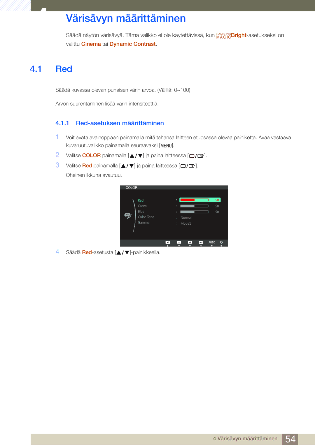 Samsung LS24C45UFS/EN, LS22C45UDW/EN manual Värisävyn määrittäminen, Red-asetuksen määrittäminen 