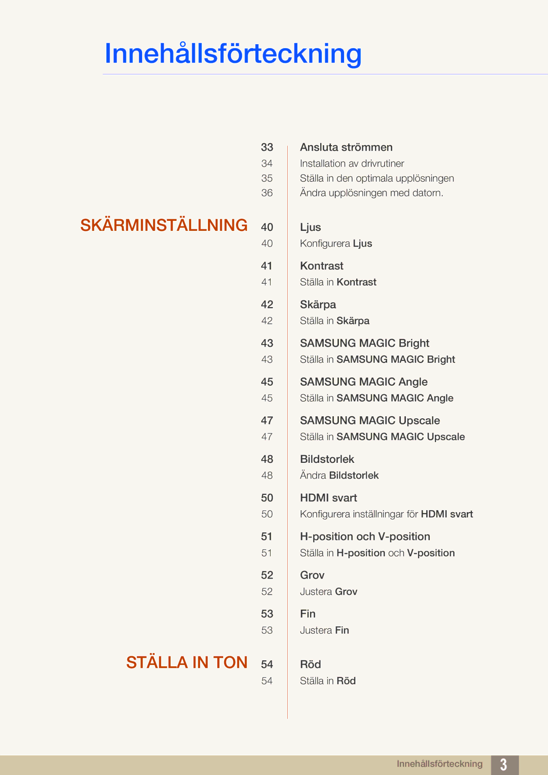 Samsung LS22C45UDW/EN, LS24C45UFS/EN manual Skärminställning Ställa in TON 