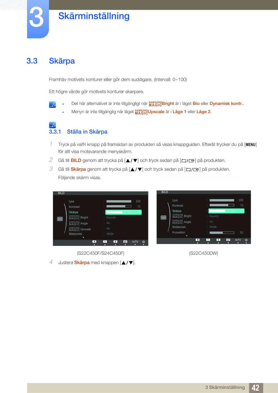 Samsung LS24C45UFS/EN, LS22C45UDW/EN manual 1 Ställa in Skärpa 