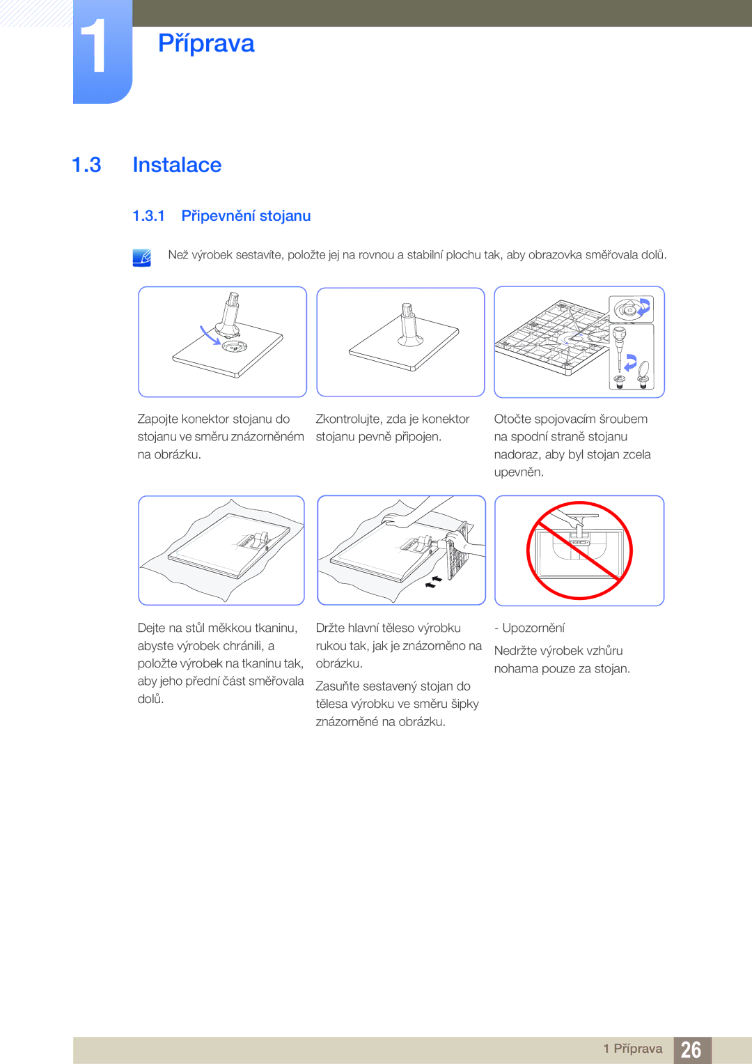 Samsung LS24C550ML/EN, LS24C550VL/EN manual Instalace, 1 Připevnění stojanu 