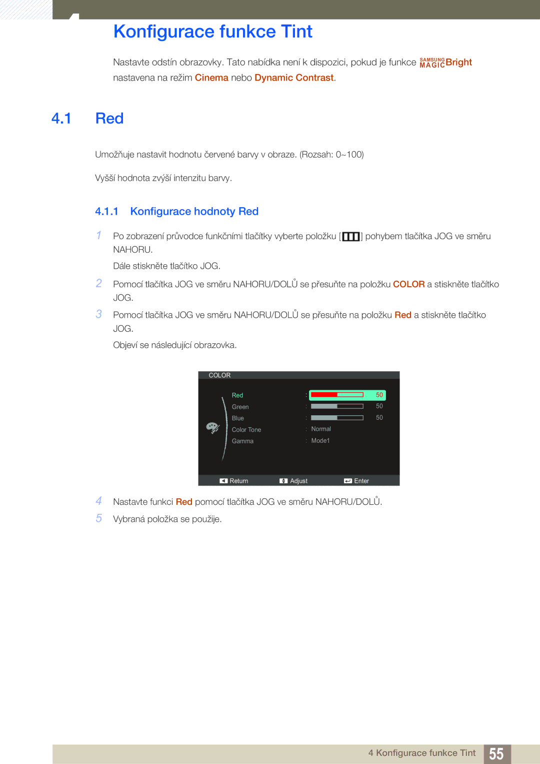 Samsung LS24C550VL/EN, LS24C550ML/EN manual Konfigurace funkce Tint, Konfigurace hodnoty Red 