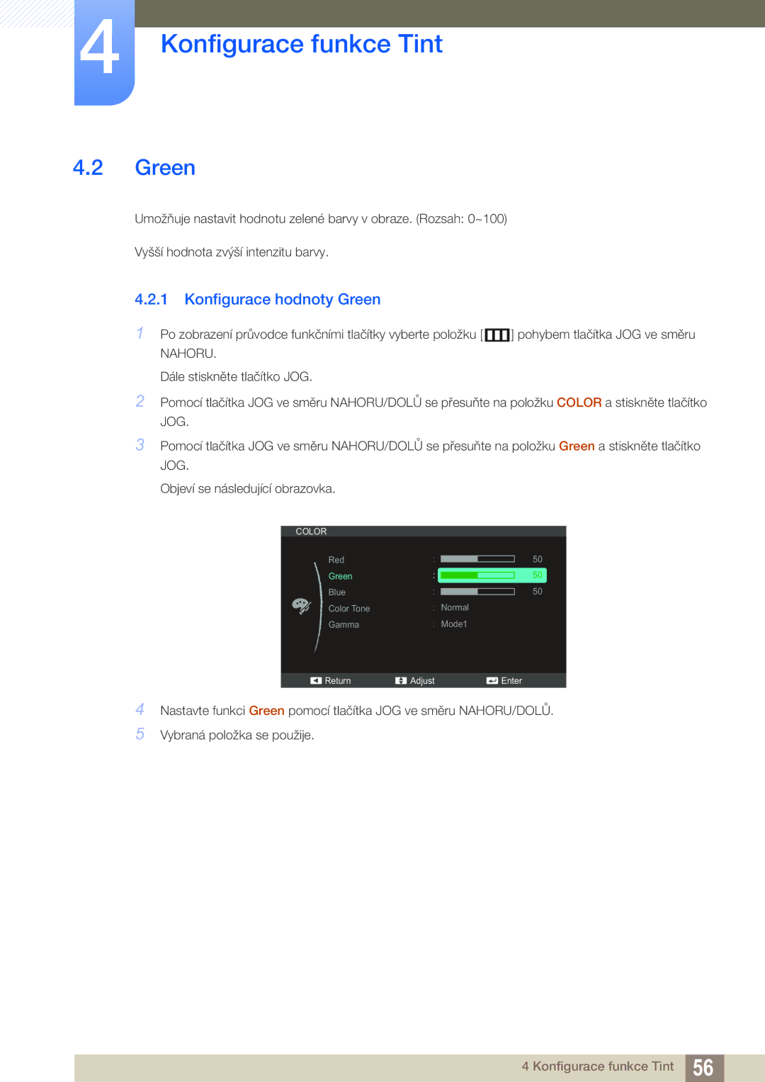 Samsung LS24C550ML/EN, LS24C550VL/EN manual Konfigurace hodnoty Green 