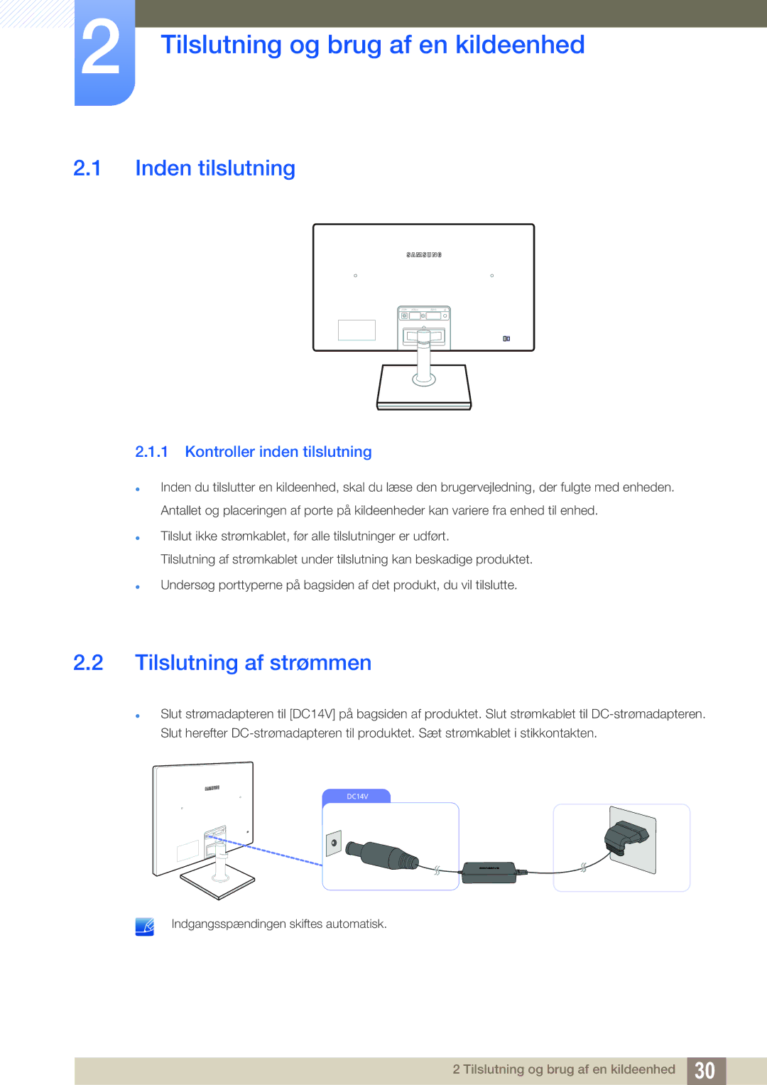 Samsung LS24C550ML/EN manual Tilslutning og brug af en kildeenhed, Inden tilslutning, Tilslutning af strømmen 