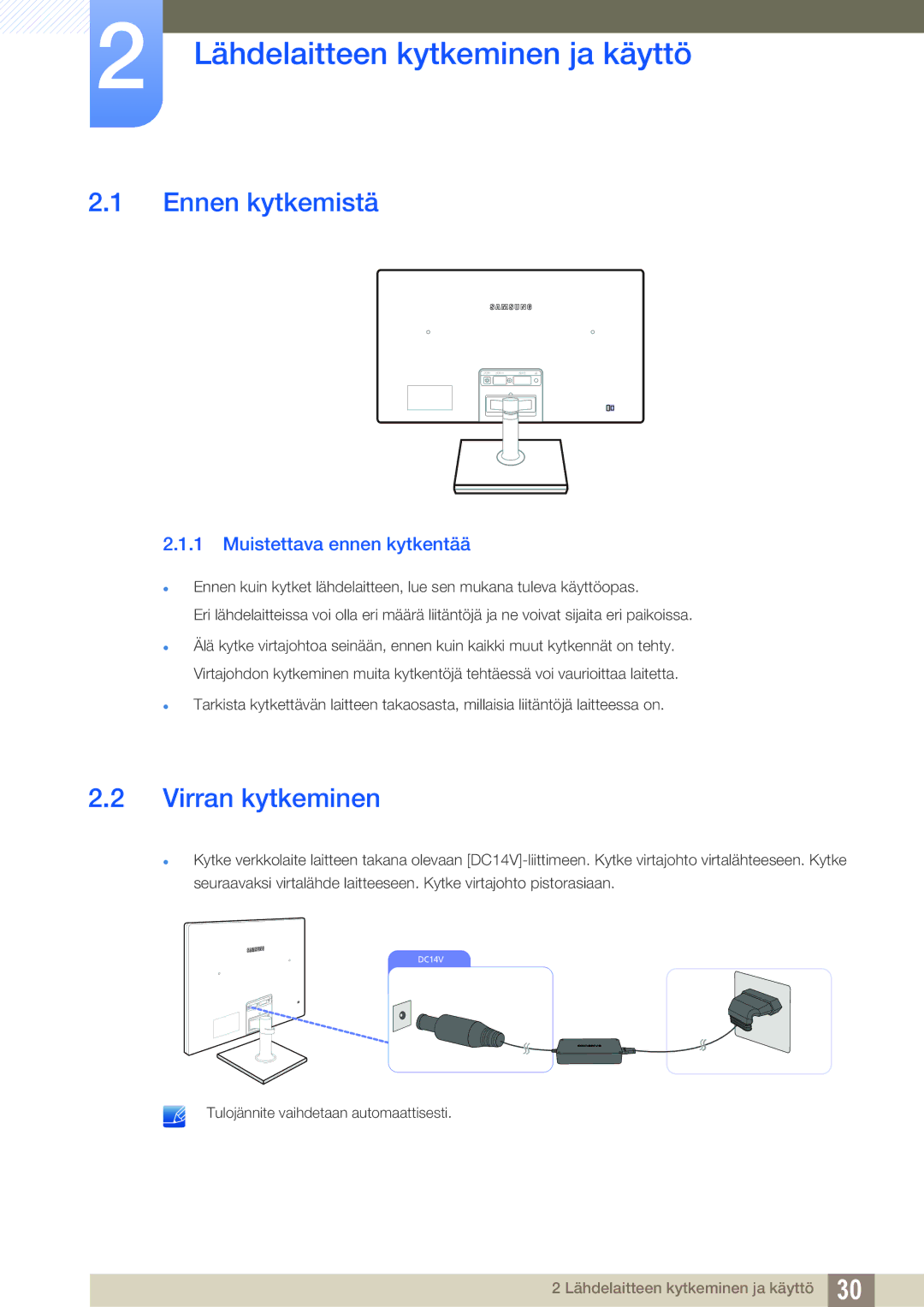 Samsung LS24C550ML/EN Lähdelaitteen kytkeminen ja käyttö, Ennen kytkemistä, Virran kytkeminen, Muistettava ennen kytkentää 