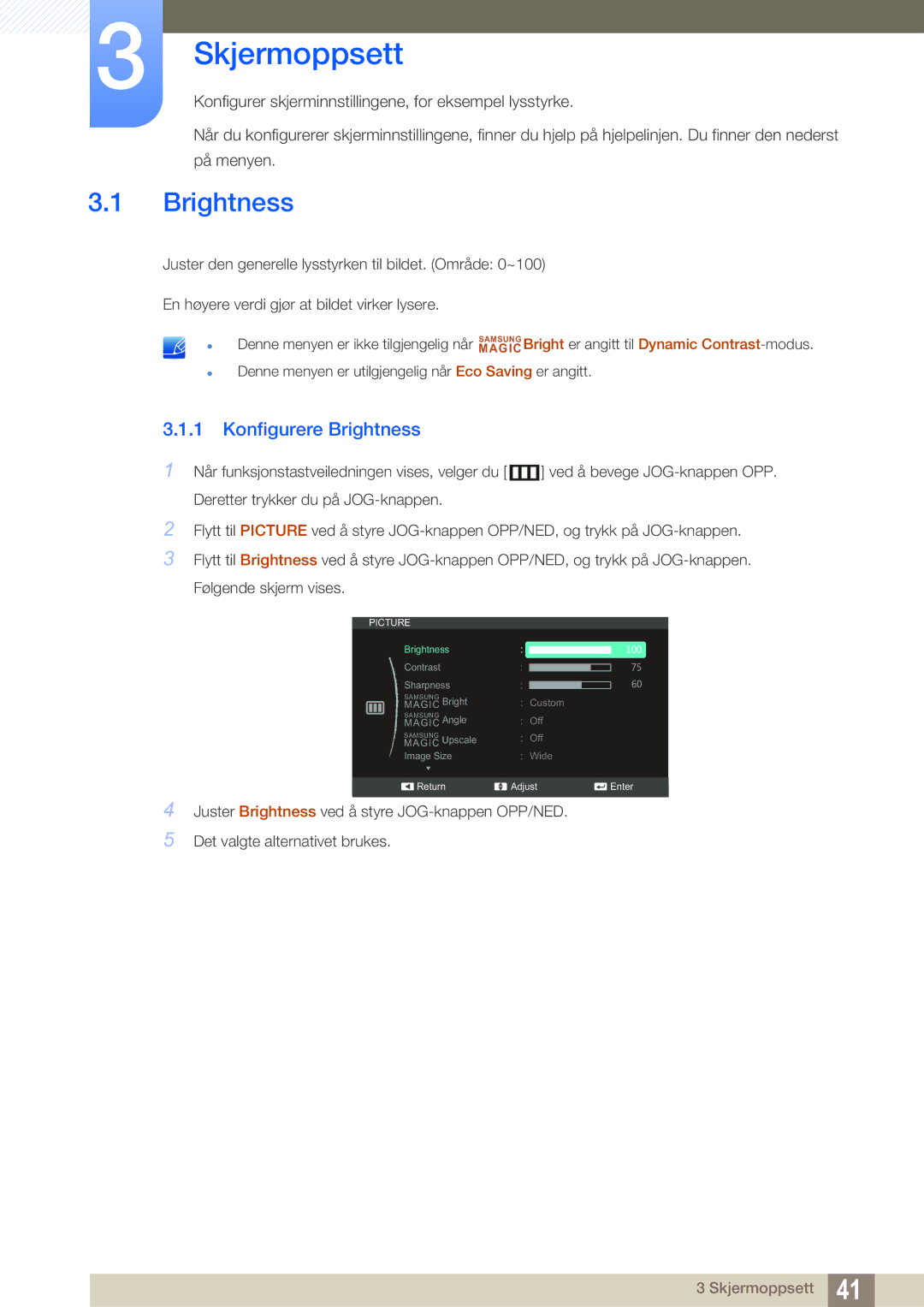 Samsung LS24C550ML/EN manual Skjermoppsett, Konfigurere Brightness 