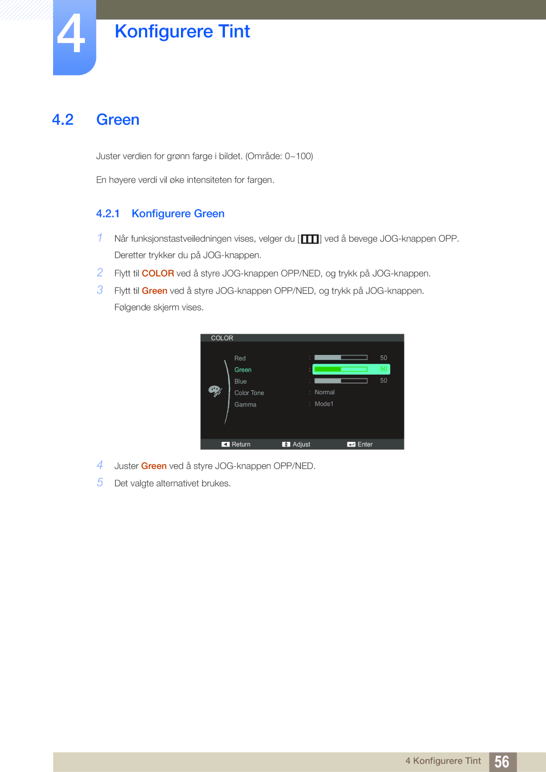 Samsung LS24C550ML/EN manual Konfigurere Green 