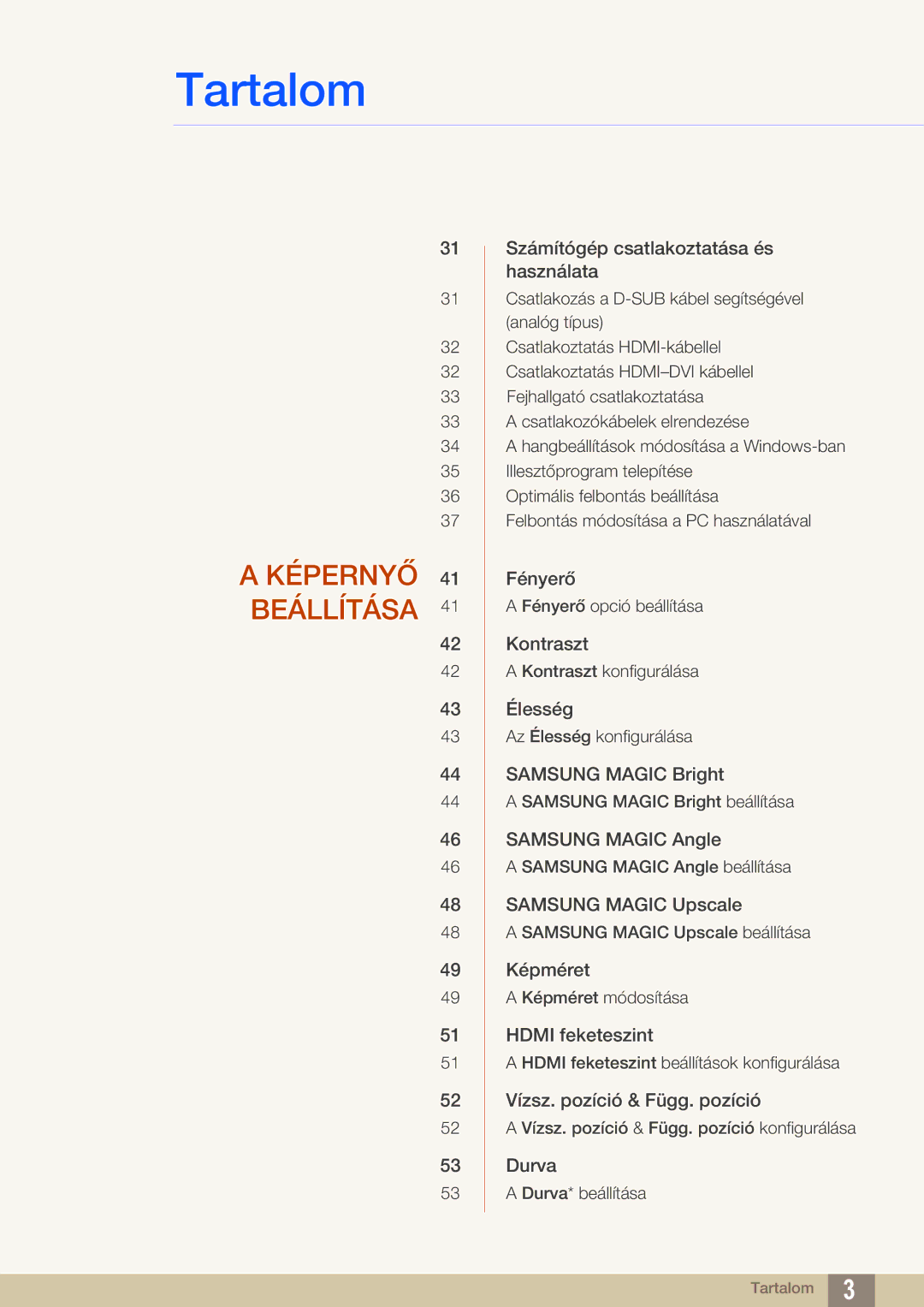 Samsung LS24C550VL/EN manual Képernyő Beállítása 