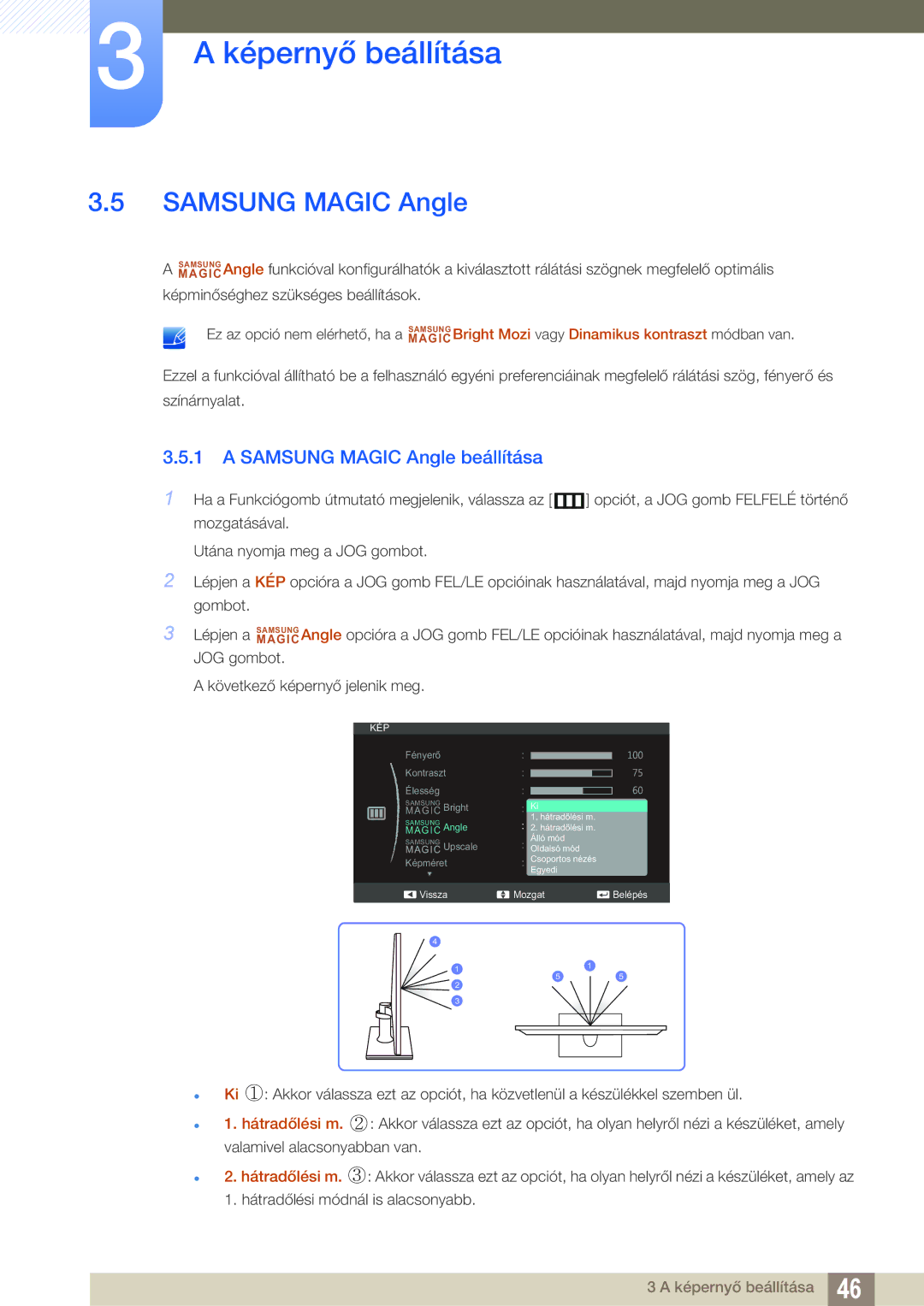 Samsung LS24C550VL/EN manual Samsung Magic Angle beállítása 