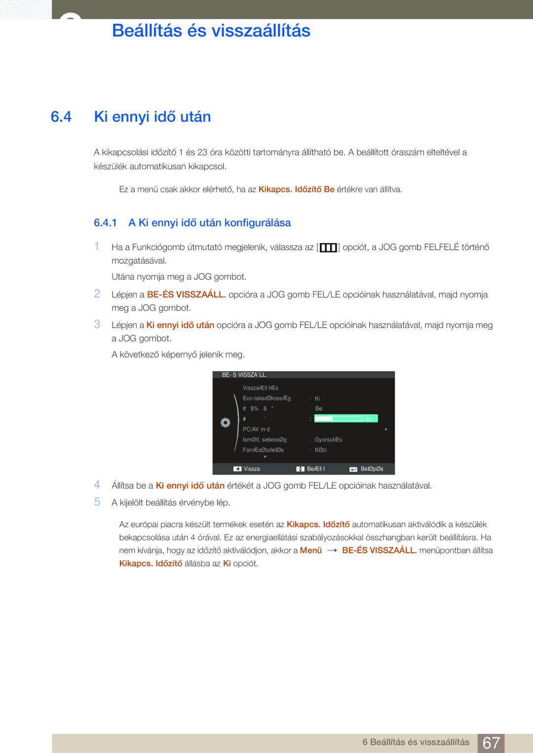 Samsung LS24C550VL/EN manual Ki ennyi idő után konfigurálása 