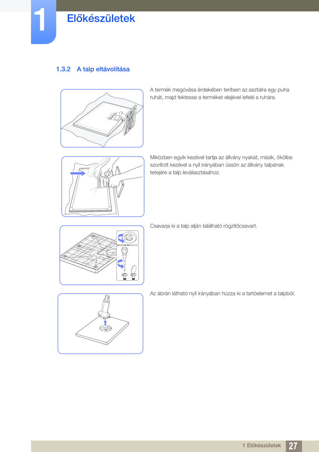 Samsung LS24C550VL/EN manual A talp eltávolítása, 1 Előkészületek 