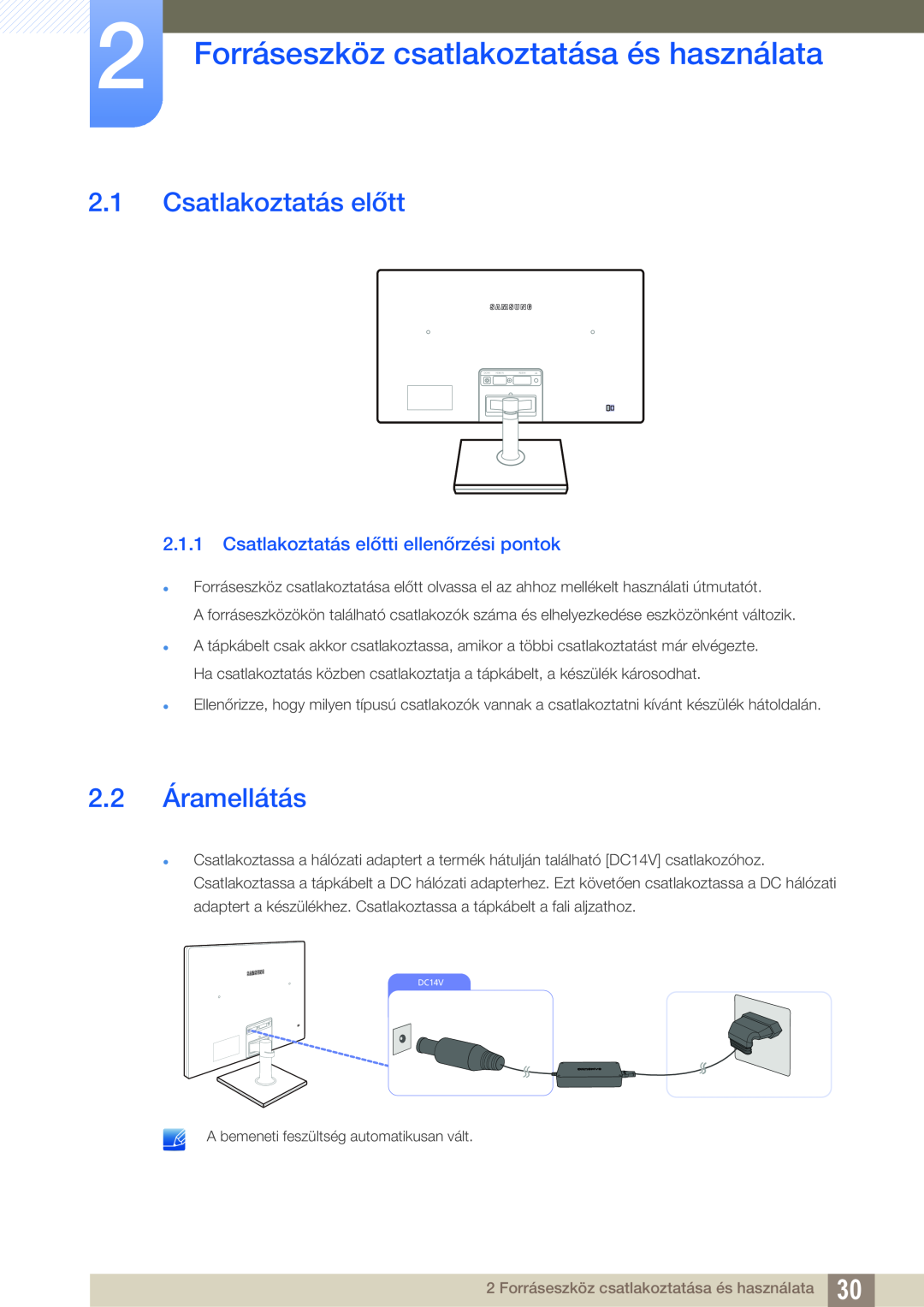 Samsung LS24C550VL/EN manual Forráseszköz csatlakoztatása és használata, Csatlakoztatás előtt, 2.2 Áramellátás 