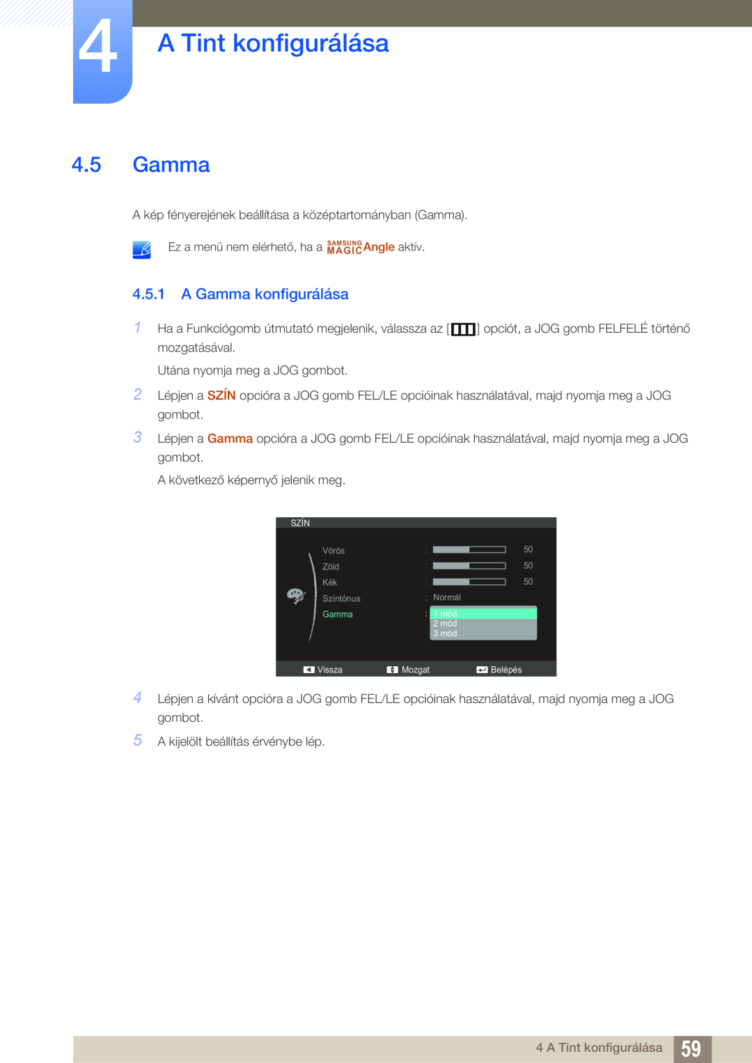 Samsung LS24C550VL/EN manual A Gamma konfigurálása, A Tint konfigurálása 
