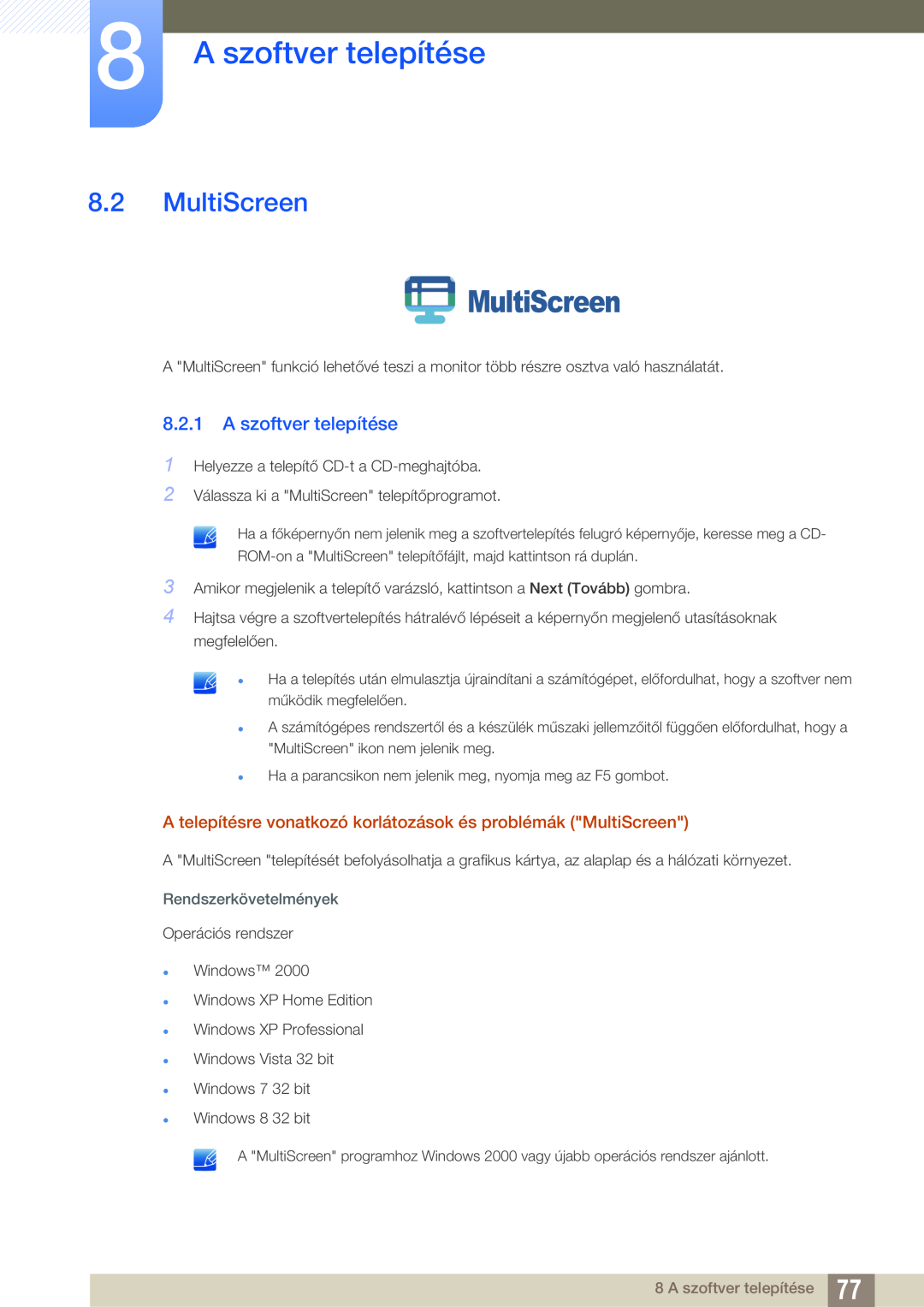 Samsung LS24C550VL/EN manual A szoftver telepítése, A telepítésre vonatkozó korlátozások és problémák MultiScreen 