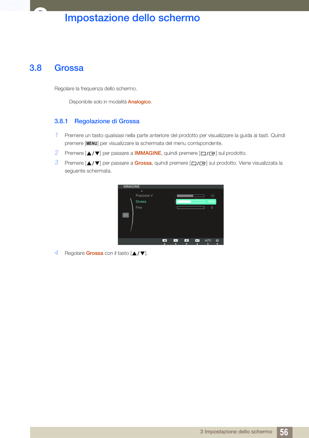 Samsung LS24C65KBWV/EN, LS24C65UDW/EN manual Regolazione di Grossa 