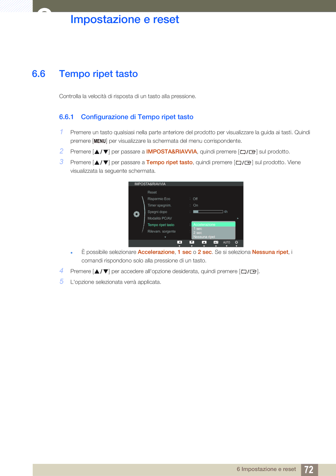 Samsung LS24C65KBWV/EN, LS24C65UDW/EN manual Configurazione di Tempo ripet tasto 