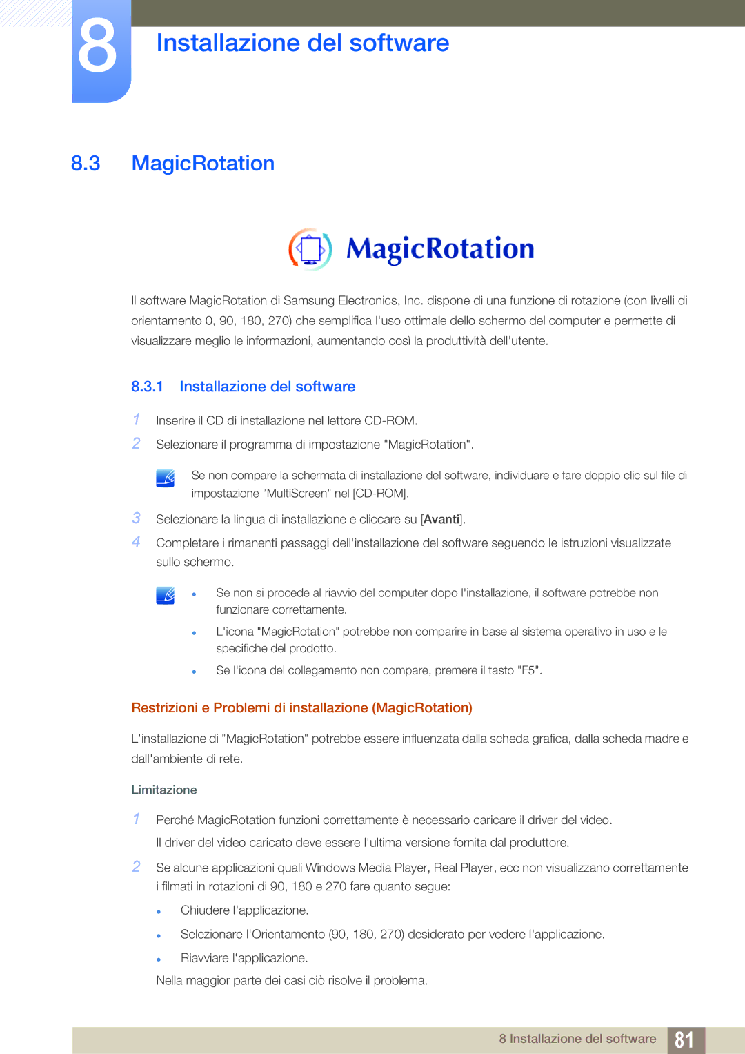 Samsung LS24C65UDW/EN, LS24C65KBWV/EN manual Restrizioni e Problemi di installazione MagicRotation 