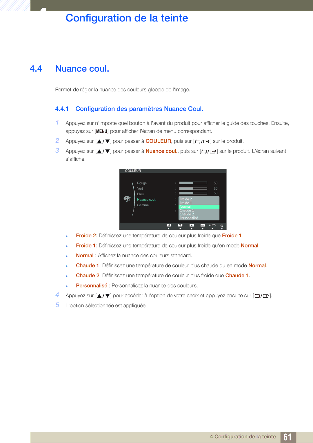 Samsung LS24C65UXWF/EN, LS24C65KMWG/EN, LS24C65KBWV/EN, LS24C65UDW/EN Nuance coul, Configuration des paramètres Nuance Coul 