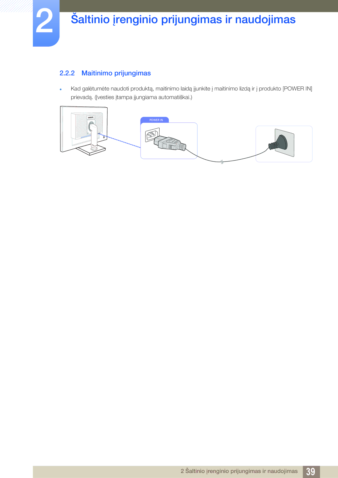 Samsung LS24C65UXWF/EN, LS24C65KBWV/EN, LS24C65UDW/EN manual Maitinimo prijungimas 