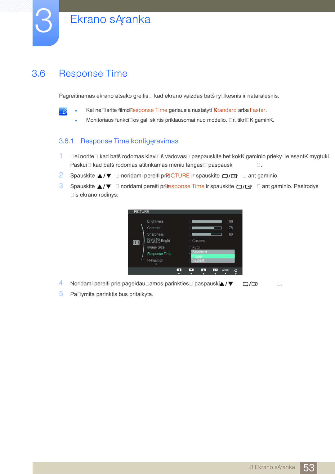 Samsung LS24C65UDW/EN, LS24C65UXWF/EN, LS24C65KBWV/EN manual Response Time konfigūravimas 