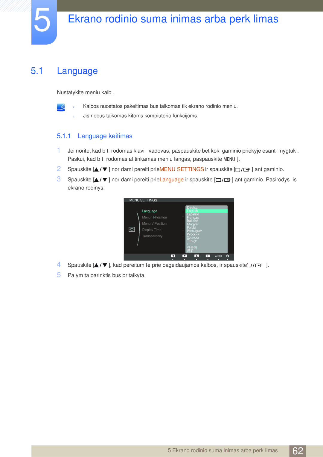 Samsung LS24C65UDW/EN, LS24C65UXWF/EN, LS24C65KBWV/EN Ekrano rodinio sumažinimas arba perkėlimas, Language keitimas 