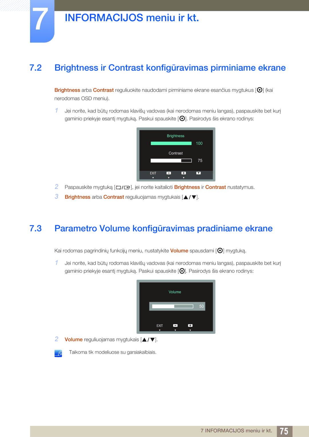 Samsung LS24C65UXWF/EN, LS24C65KBWV/EN, LS24C65UDW/EN manual Brightness ir Contrast konfigūravimas pirminiame ekrane 