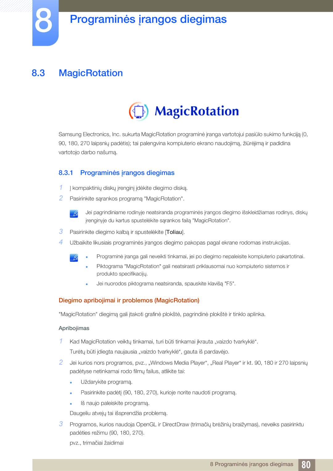 Samsung LS24C65UDW/EN, LS24C65UXWF/EN, LS24C65KBWV/EN manual Diegimo apribojimai ir problemos MagicRotation 