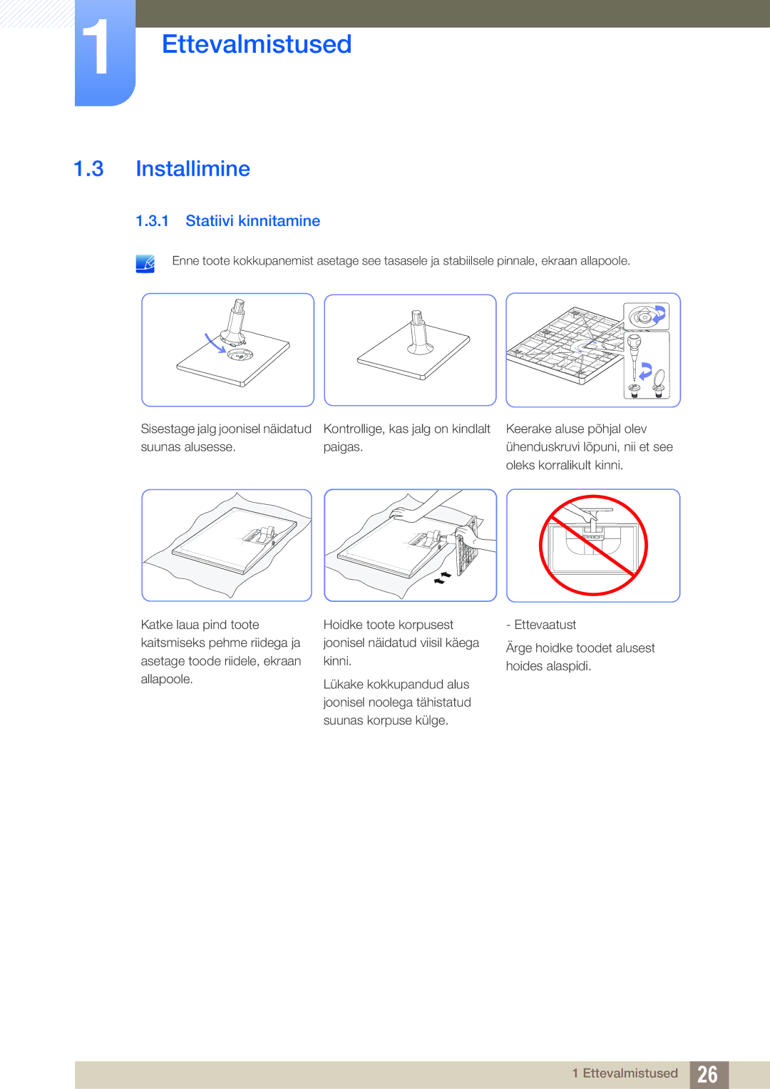 Samsung LS22C570HS/EN, LS24C750PS/EN, LS27C750PS/EN, LS24C570HL/EN, LS23C570HS/EN manual Installimine, Statiivi kinnitamine 