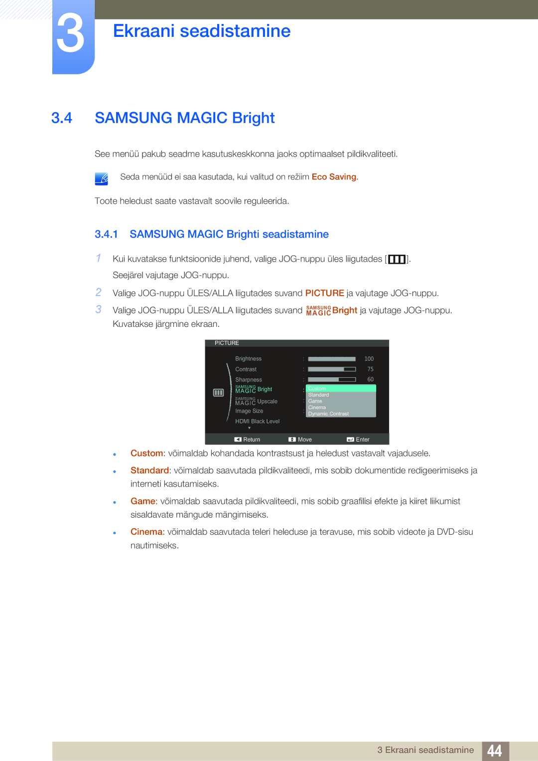 Samsung LS23C570HS/EN, LS24C750PS/EN, LS22C570HS/EN, LS27C750PS/EN, LS24C570HL/EN manual Samsung Magic Brighti seadistamine 