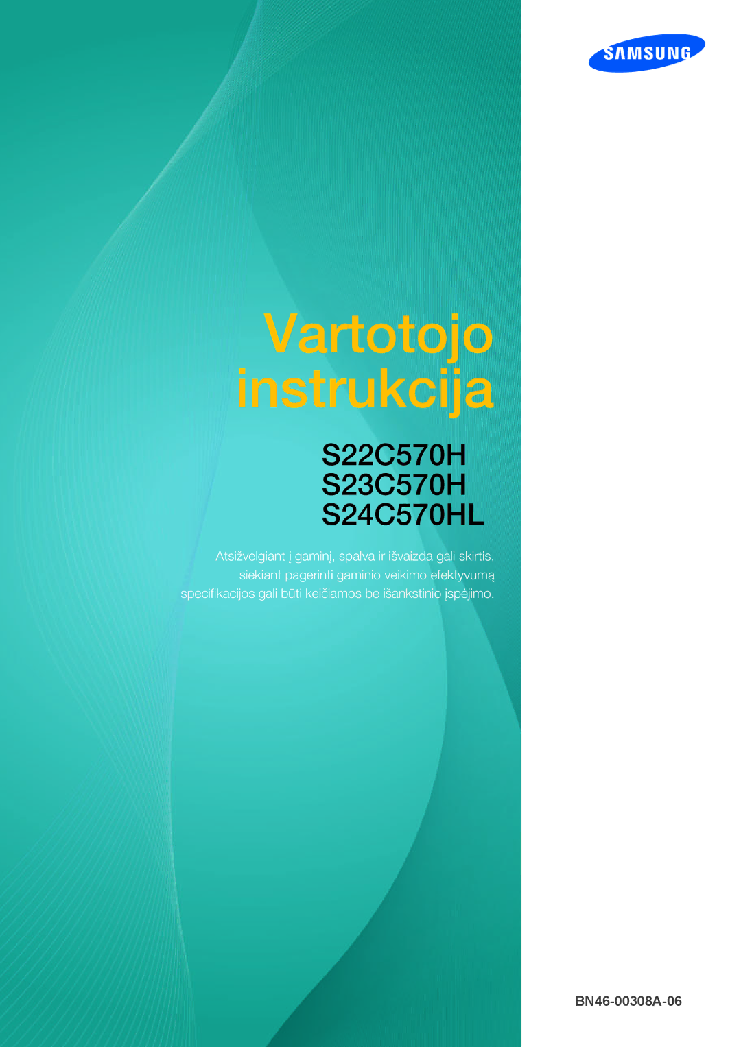 Samsung LS22C570HS/EN, LS24C750PS/EN, LS27C750PS/EN, LS24C570HL/EN, LS23C570HS/EN manual Vartotojo instrukcija 