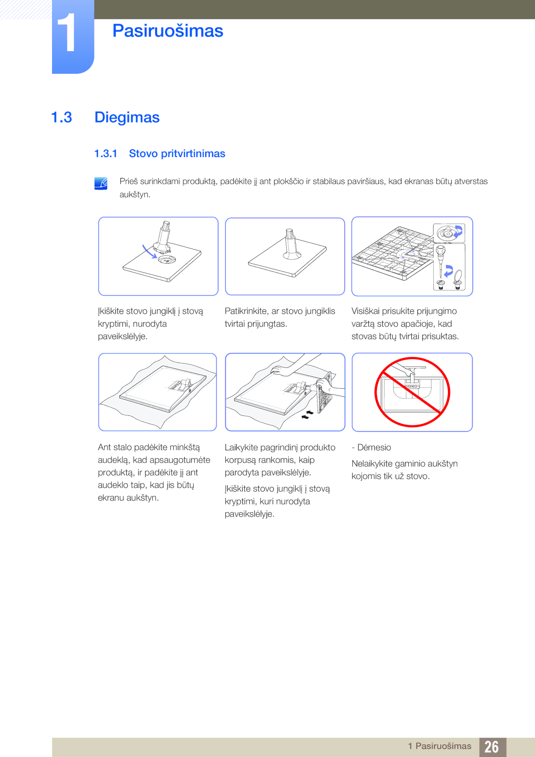 Samsung LS22C570HS/EN, LS24C750PS/EN, LS27C750PS/EN, LS24C570HL/EN, LS23C570HS/EN manual Diegimas, Stovo pritvirtinimas 