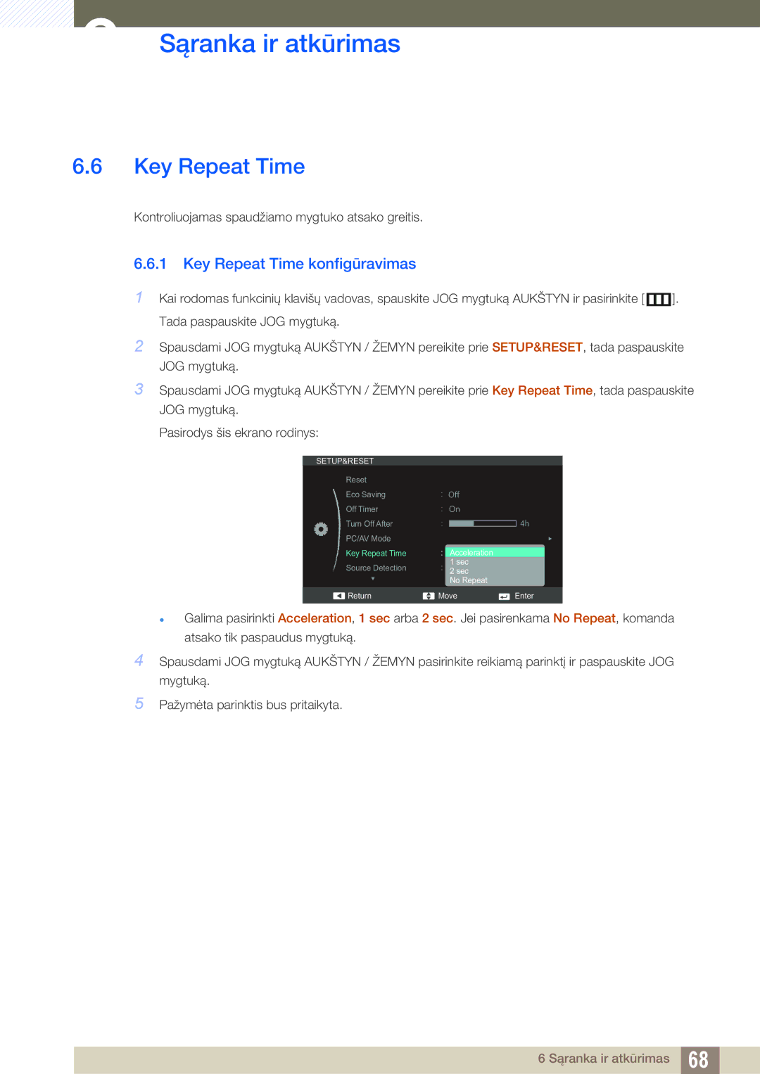 Samsung LS24C570HL/EN, LS24C750PS/EN, LS22C570HS/EN, LS27C750PS/EN, LS23C570HS/EN manual Key Repeat Time konfigūravimas 