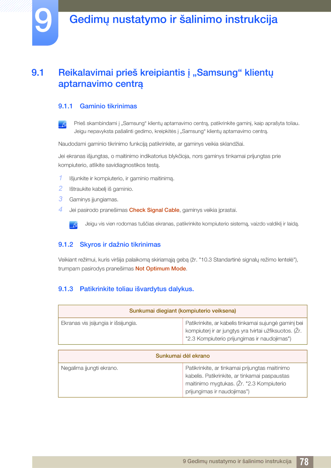 Samsung LS24C570HL/EN manual Gedimų nustatymo ir šalinimo instrukcija, Gaminio tikrinimas, Skyros ir dažnio tikrinimas 