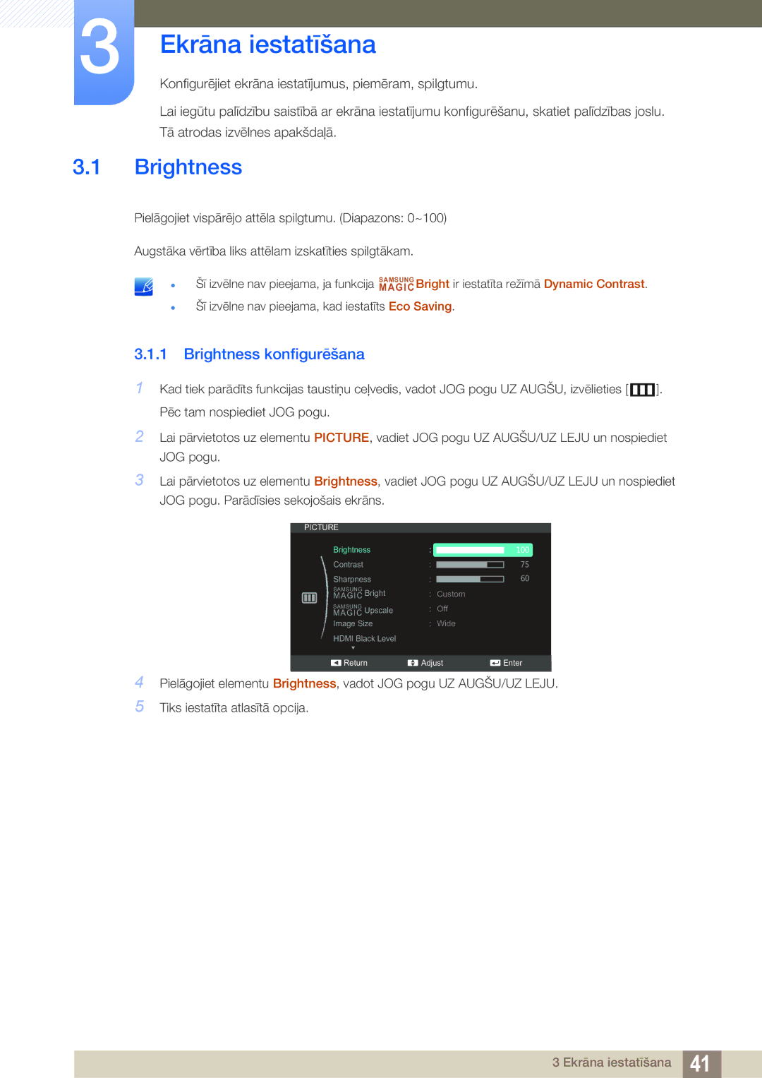 Samsung LS22C570HS/EN, LS24C750PS/EN, LS27C750PS/EN, LS24C570HL/EN manual Ekrāna iestatīšana, Brightness konfigurēšana 