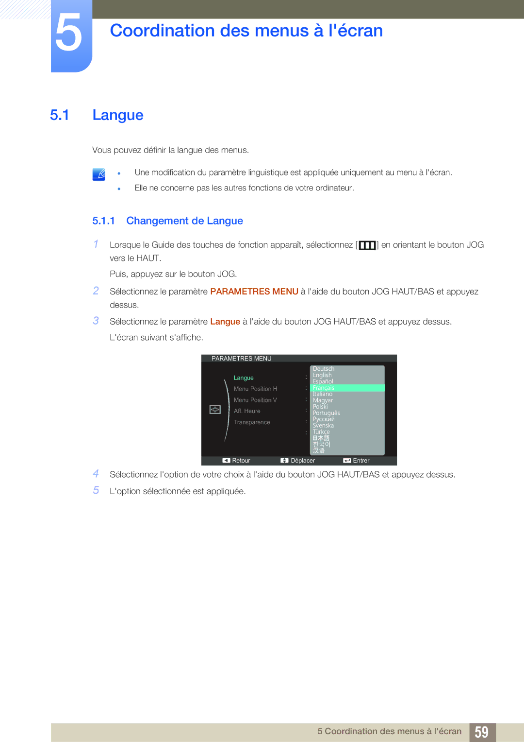 Samsung LS24C570HL/EN, LS24C750PS/EN, LS22C570HS/EN, LS27C750PS/EN Coordination des menus à lécran, Changement de Langue 