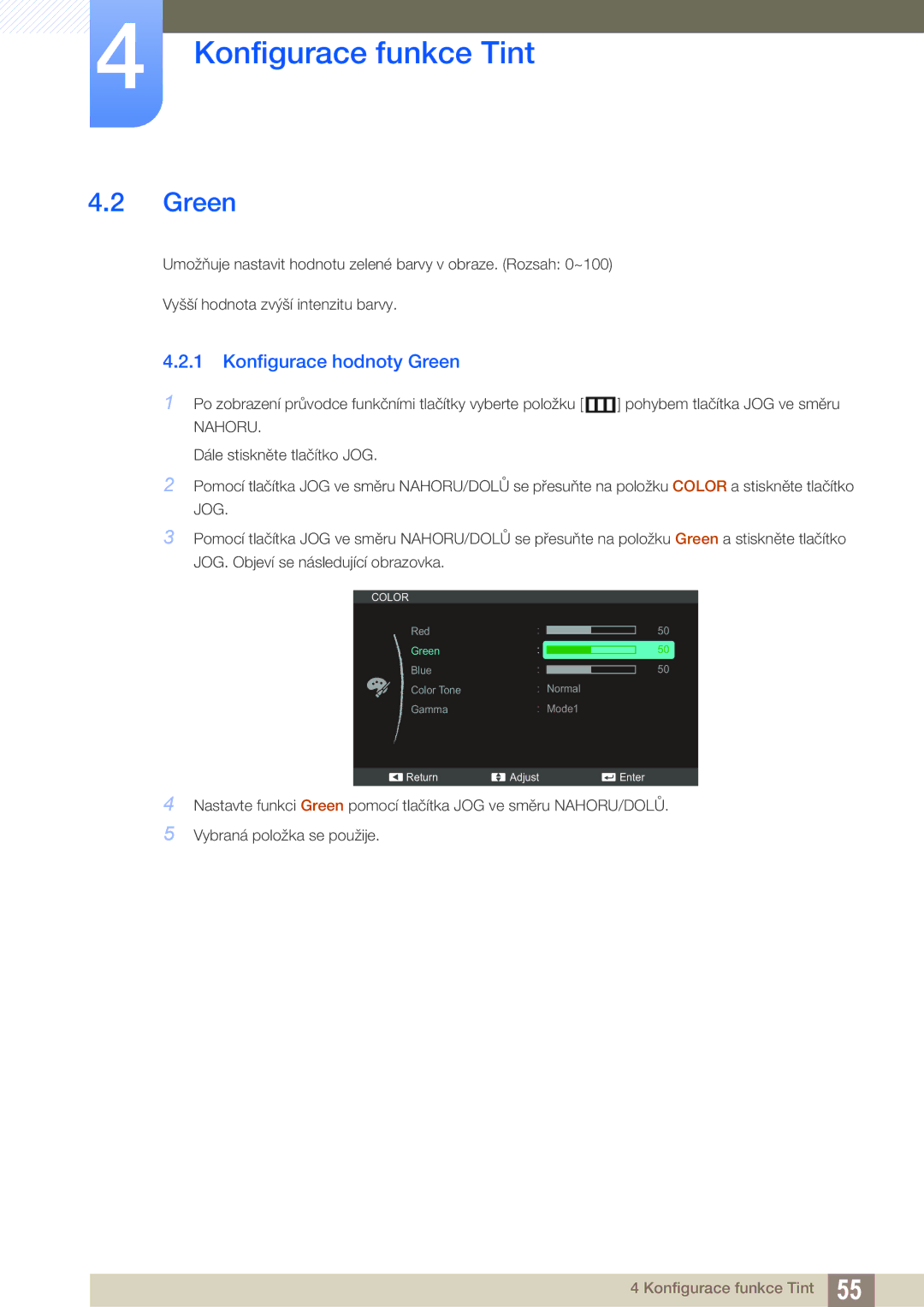 Samsung LS24C570HL/EN, LS24C750PS/EN, LS22C570HS/EN, LS27C750PS/EN manual Konfigurace hodnoty Green 