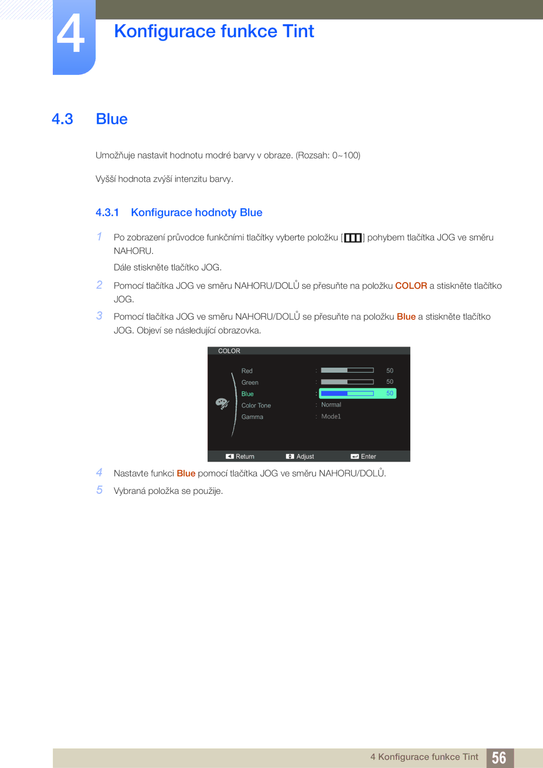 Samsung LS24C750PS/EN, LS22C570HS/EN, LS27C750PS/EN, LS24C570HL/EN manual Konfigurace hodnoty Blue 