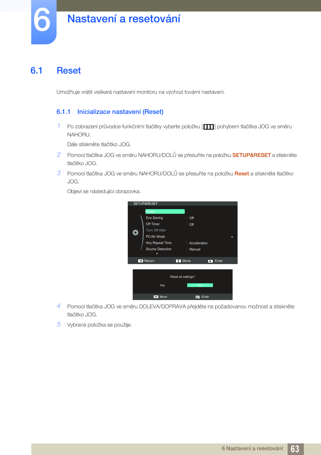 Samsung LS24C570HL/EN, LS24C750PS/EN, LS22C570HS/EN, LS27C750PS/EN Nastavení a resetování, Inicializace nastavení Reset 