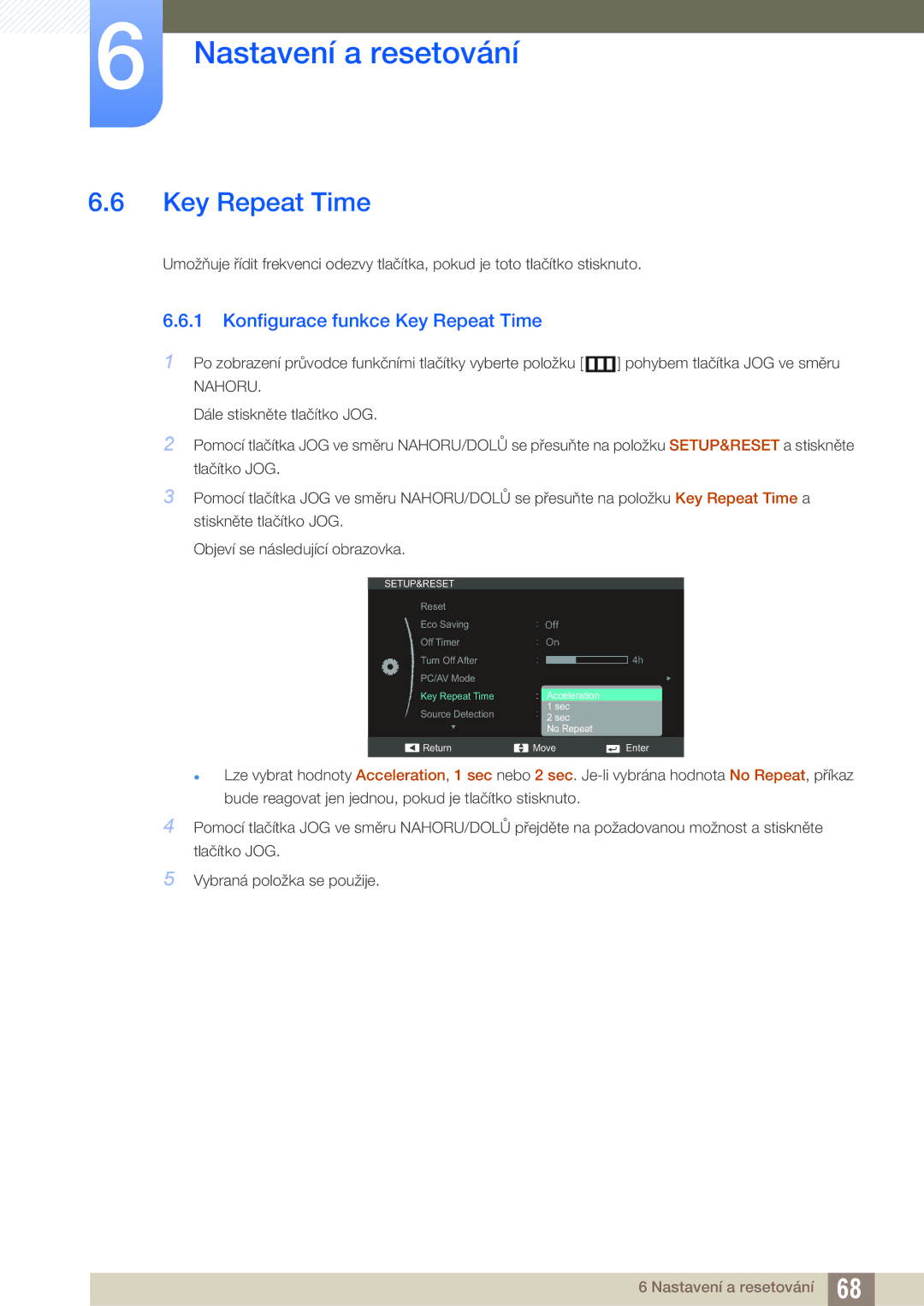 Samsung LS24C750PS/EN, LS22C570HS/EN, LS27C750PS/EN, LS24C570HL/EN manual Konfigurace funkce Key Repeat Time 