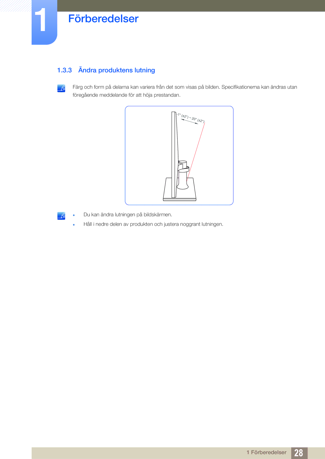 Samsung LS27C750PS/EN, LS24C750PS/EN, LS24C570HL/EN manual 3 Ändra produktens lutning 