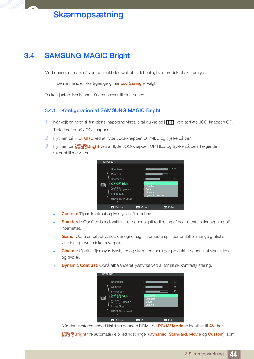 Samsung LS24C570HL/EN, LS24C750PS/EN, LS27C750PS/EN manual Konfiguration af Samsung Magic Bright 