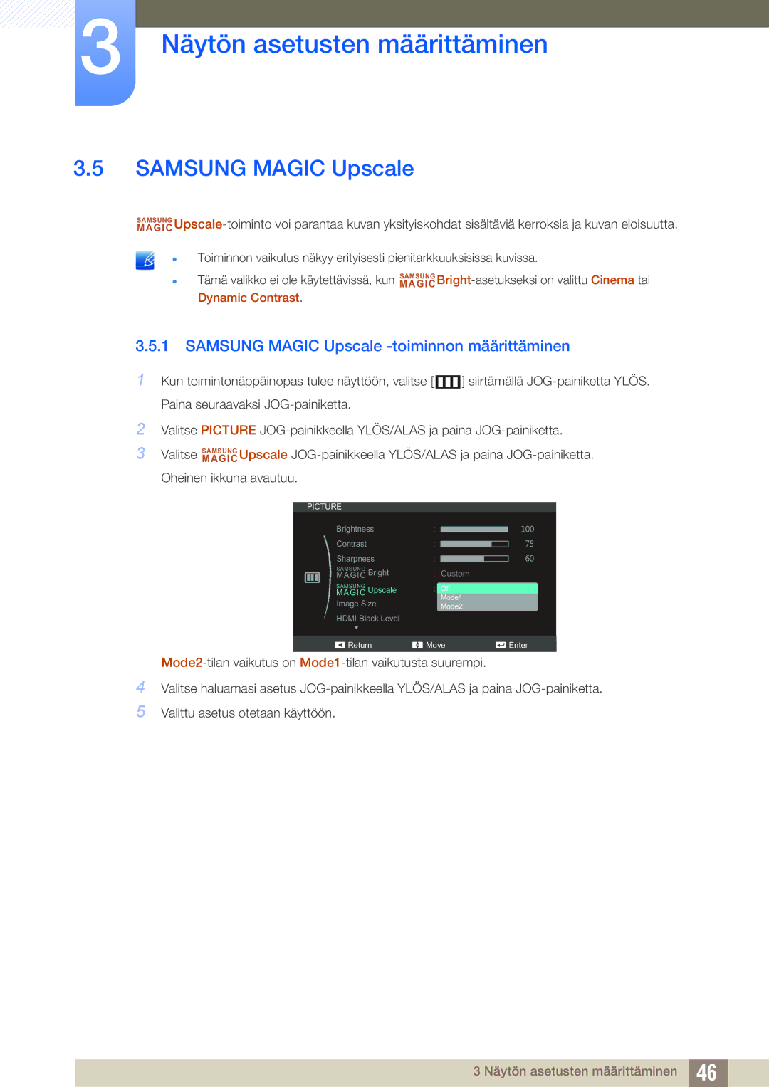 Samsung LS27C750PS/EN, LS24C750PS/EN, LS24C570HL/EN manual Samsung Magic Upscale -toiminnon määrittäminen 